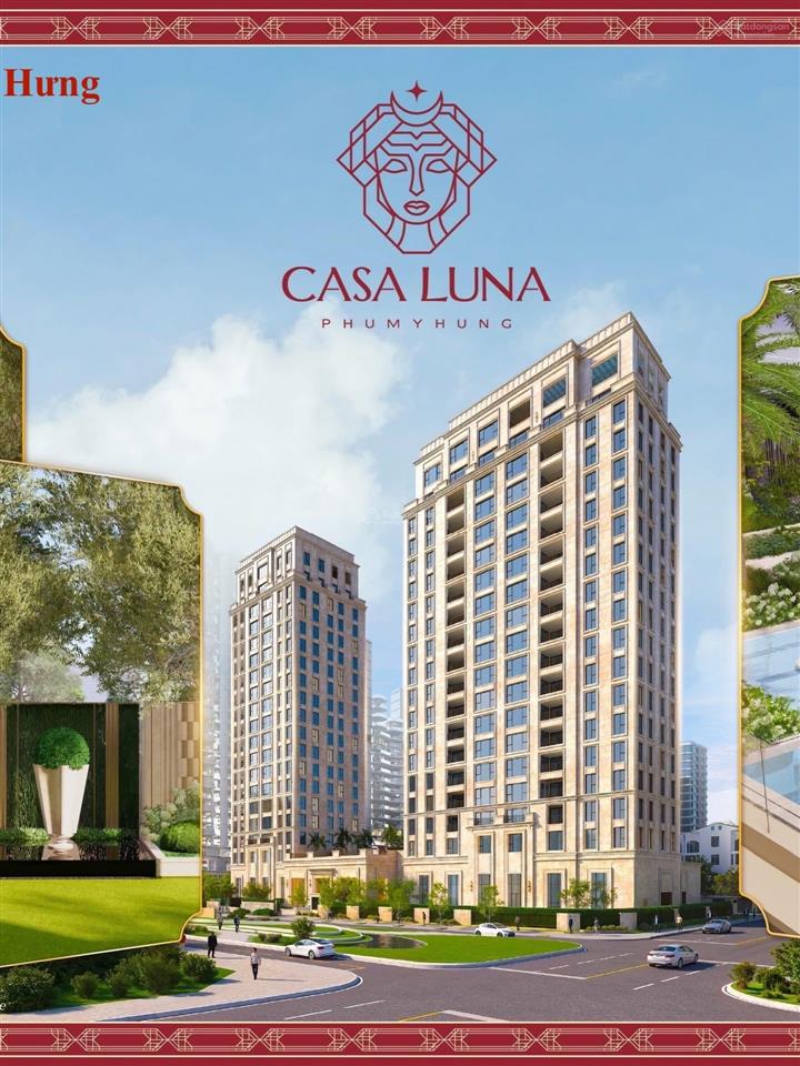 Casa luna phú mỹ hưng  dự án không dành cho số đông tại cầu ánh sao phú mỹ hưng