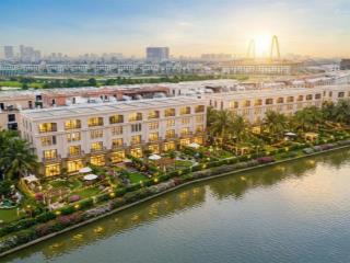 Tla615  shophouse riverside view sông tự nhiên  giá tốt đầu tư chỉ 11.7 tỷ