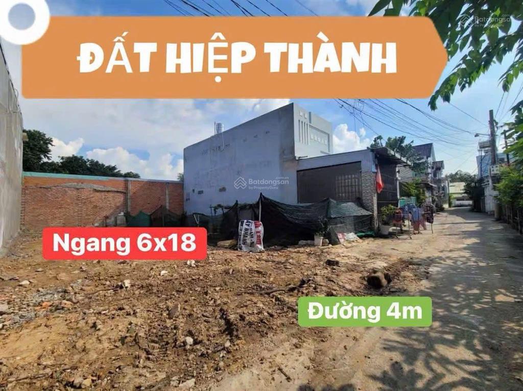 Đất ngay chợ hiệp thành 1 ,dt 6x18m. tc 66m2 giá tốt