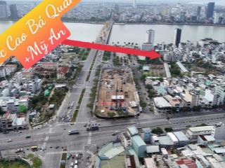 Góc hai mặt tiền ngay cầu rồng  siêu đắc địa  giá chỉ 22.x tỷ