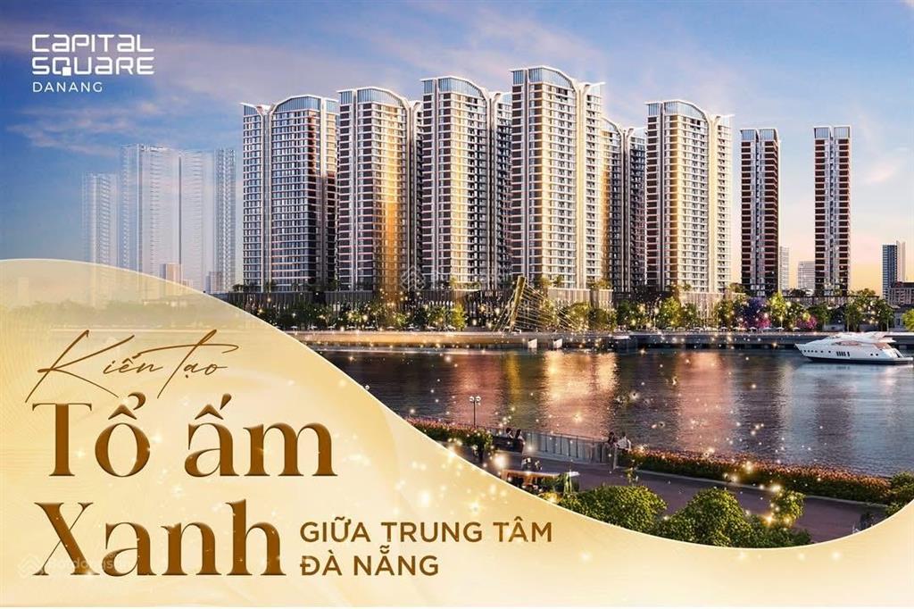 Cơ hội sở hữu căn hộ ven sông hàn capital square đà nẵng