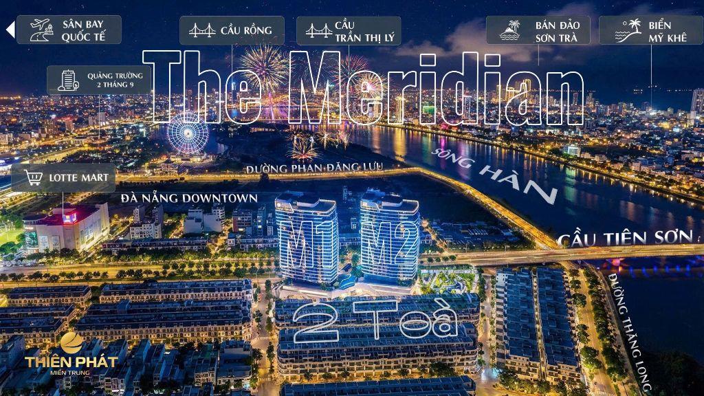 TÒA M2 CĂN HỘ THE MERIDIAN ĐÀ NẴNG BÊN SÔNG HÀN CHÍNH THỨC RA MẮT