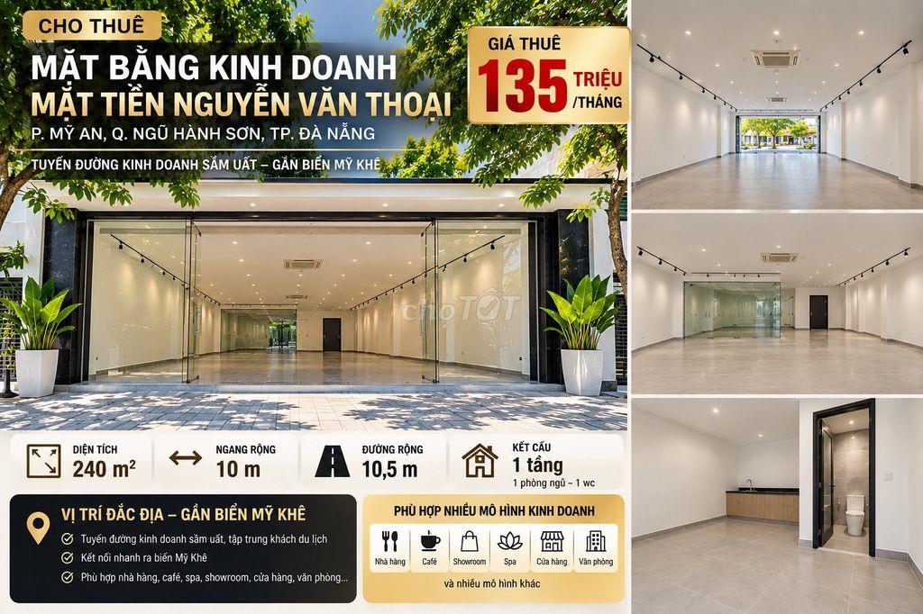 Cho thuê mặt bằng Nguyễn Văn Thoại 240m² – ngang 10m – 135tr/tháng