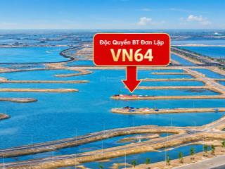 Giá đợt 1  bt đơn lập vn64  giá full 33,085 tỷ  view biển đảo vip  htls 24 tháng