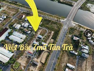 Cần bán lô đất đường việt bắc 7.5m sát sông