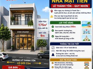 Cần bán nhà mặt tiền lê thánh tôn  trung tâm quy nhơn cách biểm 200m