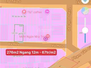 Bán đất 67tr/m2 đường vũ hữu, hòn xện, vĩnh hoà, bắc nha trang. dt 276m2 (ngang 12m). gần biển.