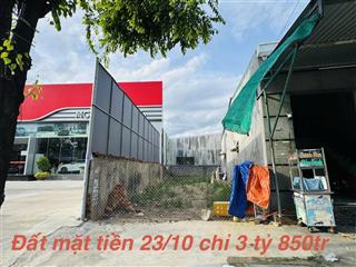 Chủ kẹt tiền cần bán lô đất mặt tiền đường 23/10 vĩnh hiệp chỉ có 3 tỷ 850tr gần đường d30