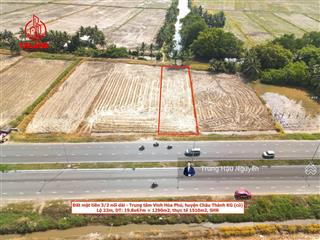 Đất đep mặt tiền đường 3 tháng 2 nối dài gần cầu vàm bà lịch, lộ 22m, 20x67m, quy hoạch thổ cư, shr