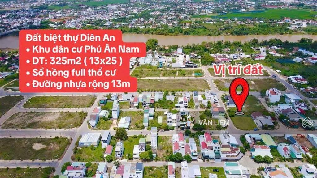 Lô biệt thự diên an  khu dân cư phú ân nam.  diện tích 325m2 ( 13x25 )
 đường nhựa rộng 13