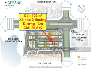Bán nhanh căn liền kề vip 102m2 xẻ khe 2 thoáng siêu đẹp giá 29,5 tỷ jade lake tây thăng long