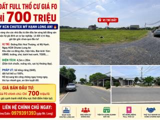 Đất full thổ cư giá f0 chỉ 700 triệu ngay kcn chutex mỹ hạnh long an