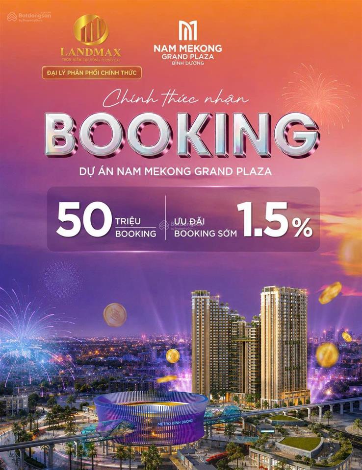 Bán căn hộ nam mekong grand plaza bình dương vốn từ 5%, ck 1.5% booking đợt 1