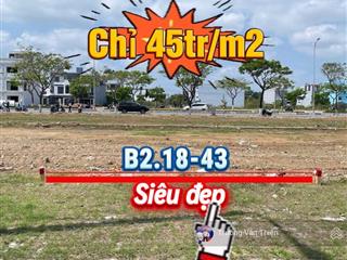 Giá sốc chỉ 45tr/m2 lô đẹp hiếm hoàng minh mạng, mua ngay kẻo lỡ