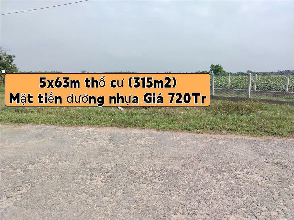 Cần bán đất 5x63m (315m2) có thổ cư đất đô thị kp lộc an, p. an tịnh trảng bàng tn giá 720triệu