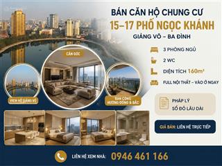 Bán căn hộ chung cư 1517 phố ngọc khánh  giảng võ  ba đình.