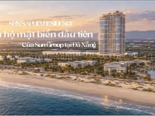 Chỉ 50tr booking ngay sun saphia residence iew trực diện biển đà nẵng,  ngay pkd cđt 0967 923 ***