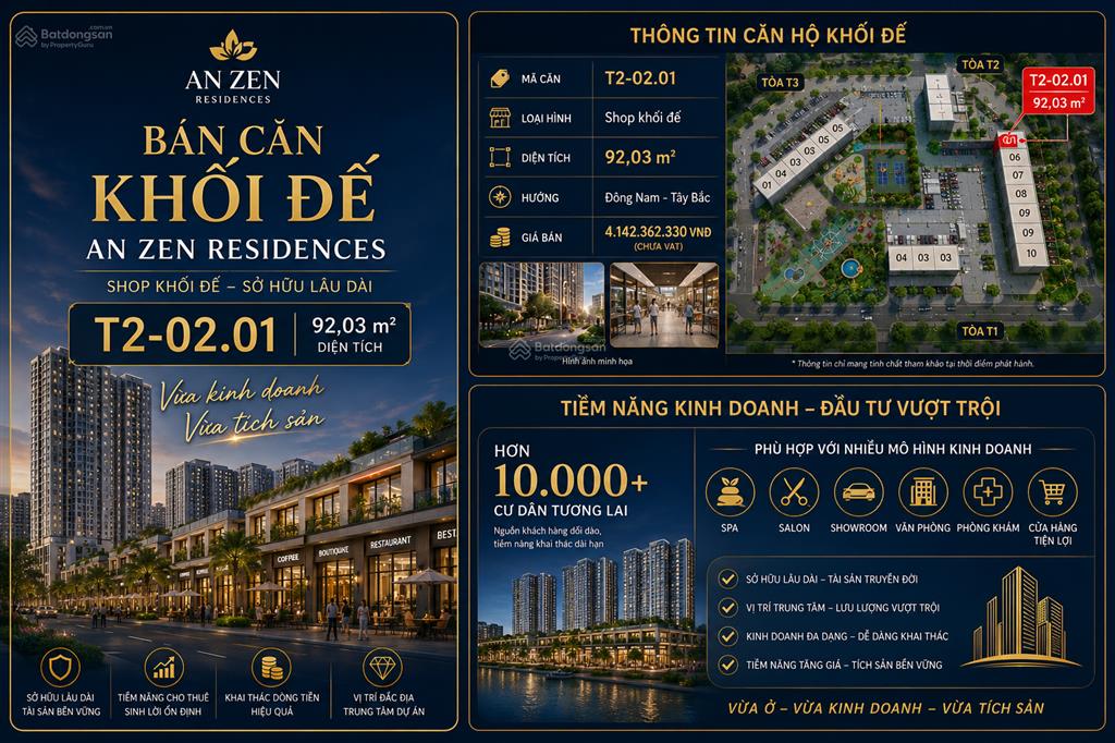 Bán shop khối đế an zen residences căn t202.01 | 92,03m² | sở hữu lâu dài | giá 4,142 tỷ