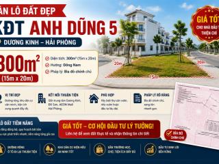 Bán lô đất 300m kđt anh dũng 5 dương kinh, hải phòng | giá tốt