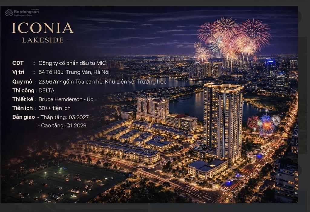 Mở bán dự án iconia lakeside mipec 54 tố hữu căn hộ 23pn miễn lãi gốc 30 tháng