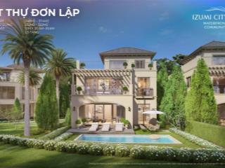 Mở bán biệt thự đơn lập khu canaria kđt izumi city  12x20,5m  view clubhouse  công viên nội khu