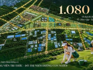 Độc quyền nhiều cặp căn giãn xây vị trí đẹp, full ưu đãi và chính sách tốt nhất