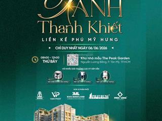 Chủ đầu tư hưng lộc phát nhận booking có hoàn lại cho dự án the peak garden ngay phú mỹ hưng
