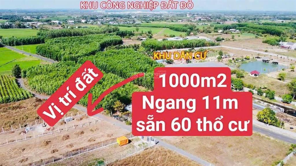 Bán 1000m2 sẵn 60m2 tc đất đỏ tp.hcm chính chủ giá chỉ 2 tỷ 5 tặng giếng nước, điện tận nơi, cổng