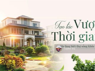 71tr/m2(cả đất+ nhà) sẵn sổ đỏ sở hữu biệt thự view suối cá koi, kế bên khu c xanh villas