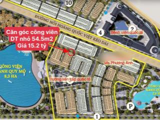 Căn góc gần sát công viên 8.3ha. 3 mặt tiền đường. giá 15.2 tỷ (loại căn góc diện tích nhỏ hiếm)