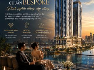 Sống hiện đại chuẩn bespoke hạng sang tại khải hoàn imperial
