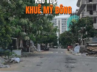 Tuyển tập bđs khu khuê mỹ đông  khu nhà máy cao su lô ống cho khách hàng tham khảo