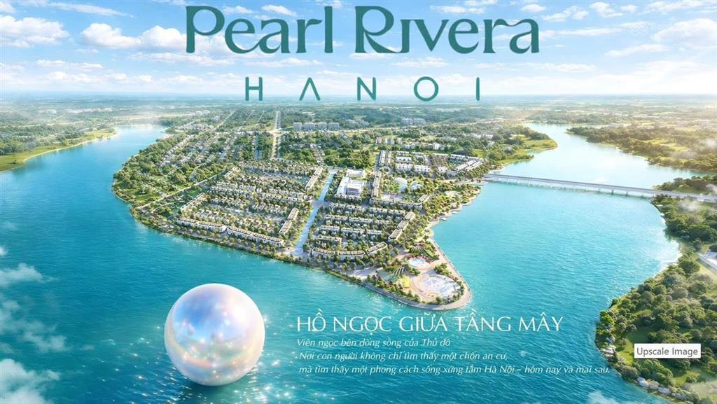 Mở bán đợt 1 khu đô thị cao cấp tại mê linh pearl rivera hà nội  cơ hội đầu tư đón đầu xu thế