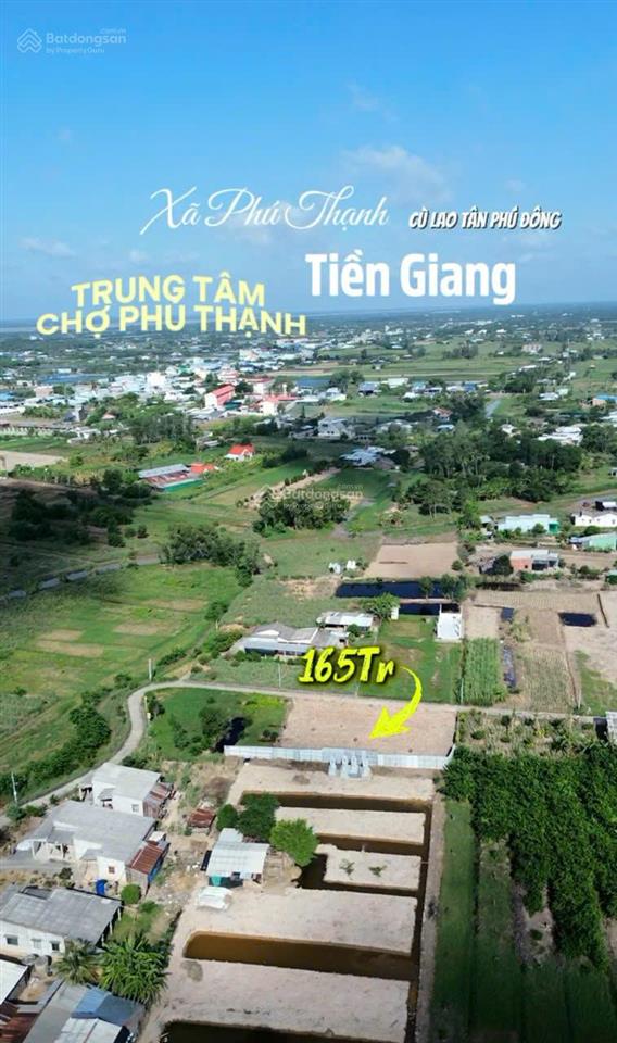 Đất thổ cư trung tâm chợ phú thạnh gần phà tân long  tân phú đông tg giá  165 triệu/nền