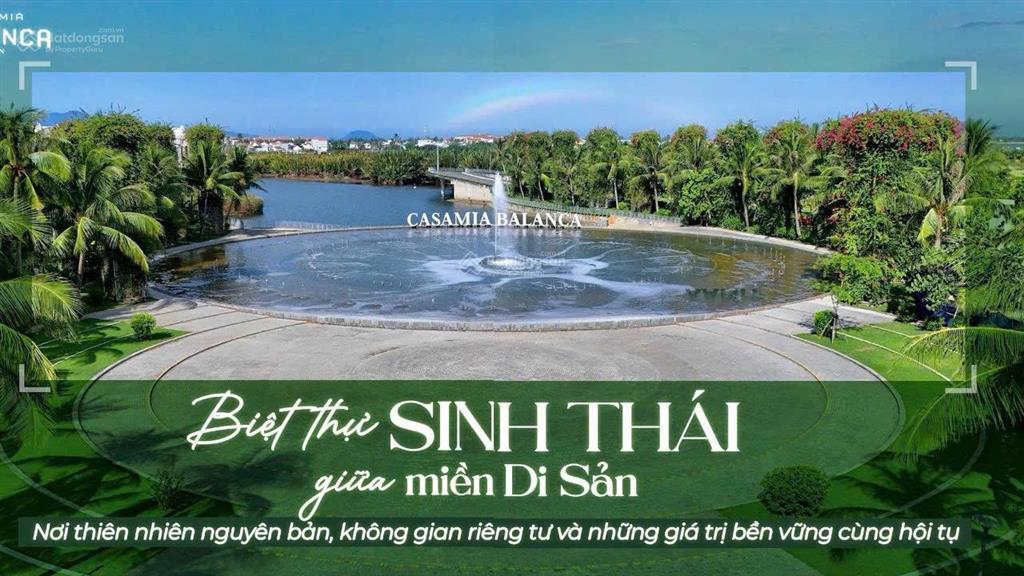 Bán villa hội an dự án casamia balanca giá từ cđt đạt phương hơn 9tỷ sở hữu villa lâu dài villa 4pn