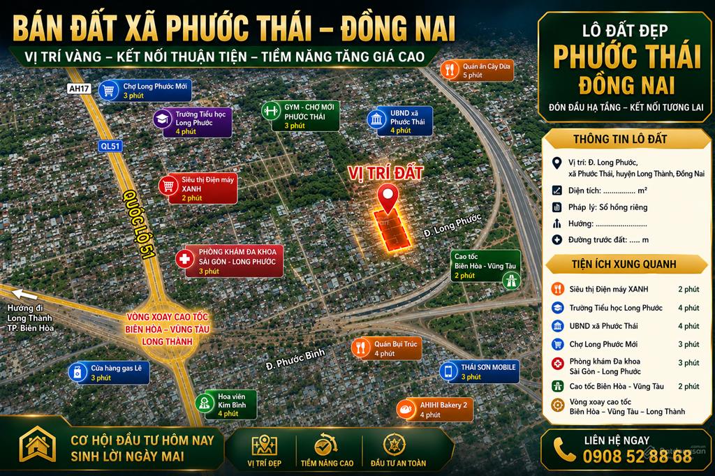 Đất xã phước thái 5 x 25  100 thổ cư gần ql51 nút giao ct bến lức  long thành.  0908 528 ***