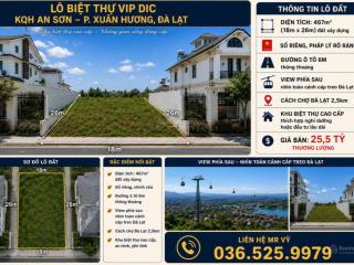 Bán 467m đất biệt thự cao cấp dic view panorama cực hiếm tại kqh an sơn. giá 25,5 tỷ.
