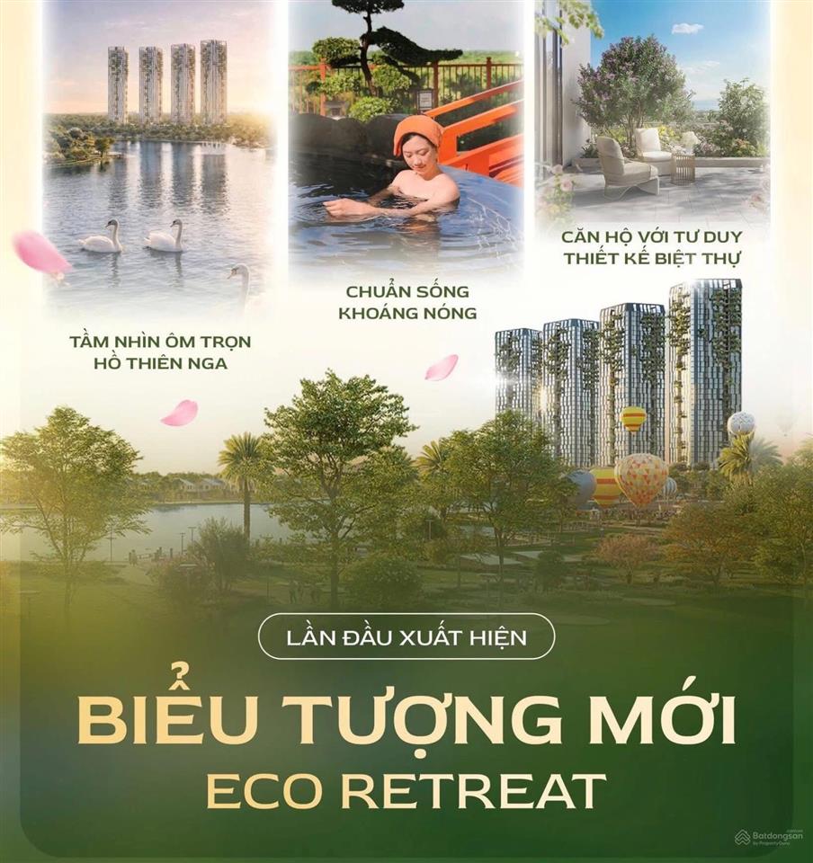 Ecopark ra mắt căn hộ onsen đầu tiên tại eco retreat. 3pn view hồ thiên nga trực diện  8,5tỷ 130m2