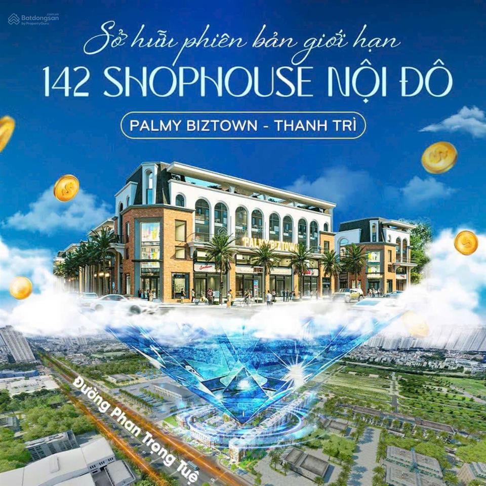 Bán suất ngoại giao mặt đường 30m  giá tốt nhất dự án hdb  palmy biztown đường 70  thanh trì