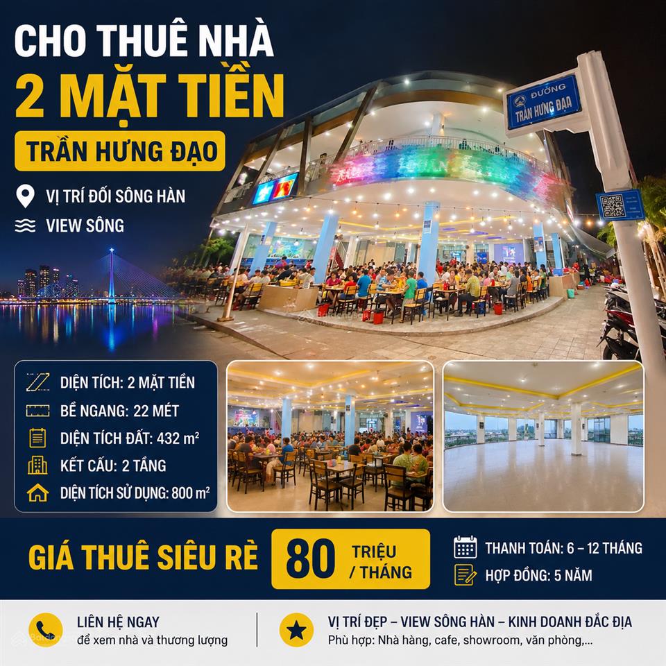 Cho thuê nhà 2 mặt tiền trần hưng đạo view sông hàn . dtsd 800 m2