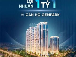 Căn hộ 2 phòng ngủ gem park hải phòng  lợi nhuận chiết khấu lên tới 31%