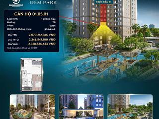 Hot nhất giỏ hàng đặc biệt gem park căn 1pn+1 tòa ruby chỉ 2 tỷ
