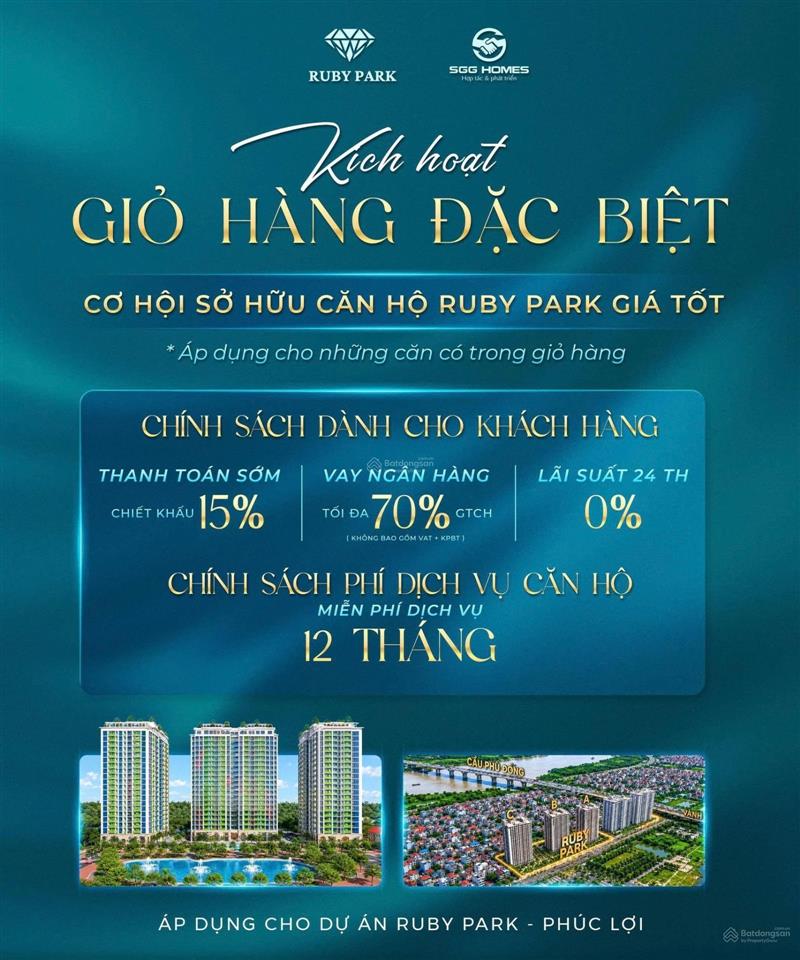 Mở bán hàng đặc biệt dự án ruby park, hỗ trợ lãi suất 0%/24th, quý 1. 2027 nhận nhà