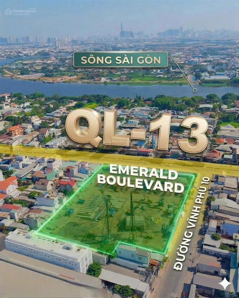 The emerald boulevard giá trị nổi bật đầu tiên trên mặt tiền quốc lộ 13,  em nhận báo giá.