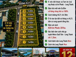 Cần bán nền đất thuộc xã an phước  long thành giá chỉ 1,65ty/nền. cạnh nhà ga metro