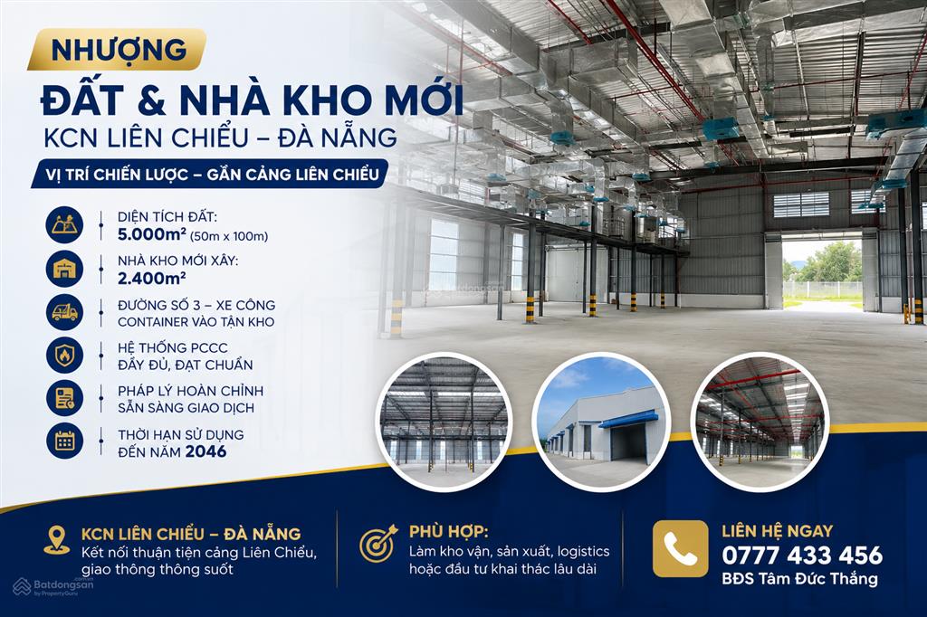 Nhượng đất & nhà kho mới tại kcn liên chiểu vị trí chiến lược gần cảng liên chiểu, 5000m2