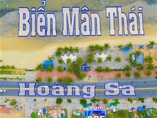 Bán cặp đất mt hoàng sa view biển mân thái, dt 205.4m2 ngang 10m