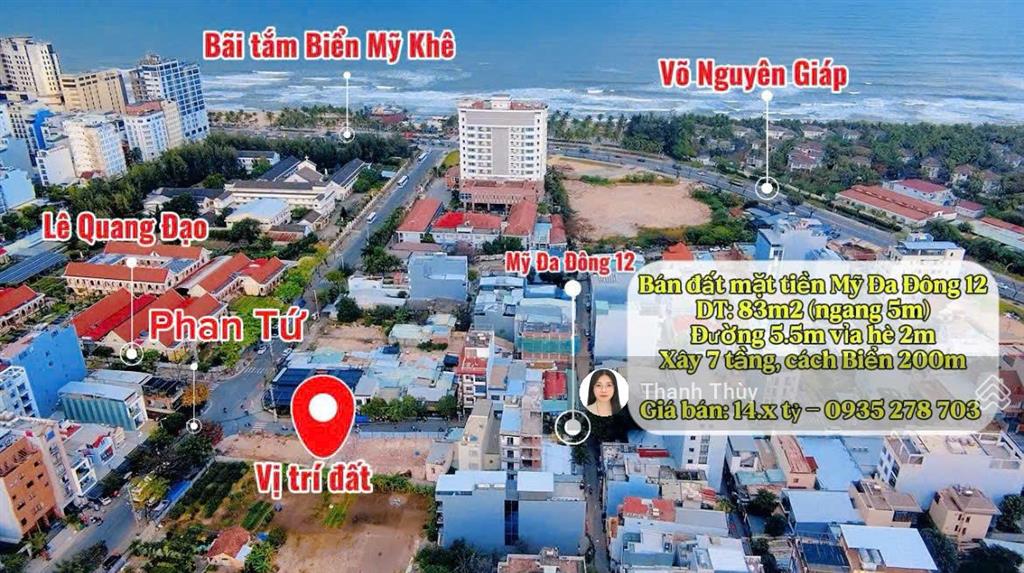 Bán đất mặt tiền mỹ da đông 12, cách bãi tắm biển mỹ khê 200m, dt 83m2 giá chỉ 16.8 tỷ