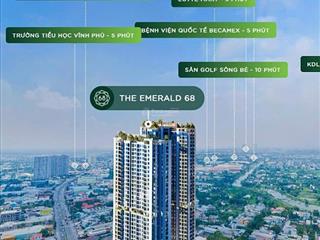 Chỉ 998 triệu sở hữu ngay căn hộ 1pn emerald 68 mặt tiền ql13, cách cầu bình triệu 7,6km