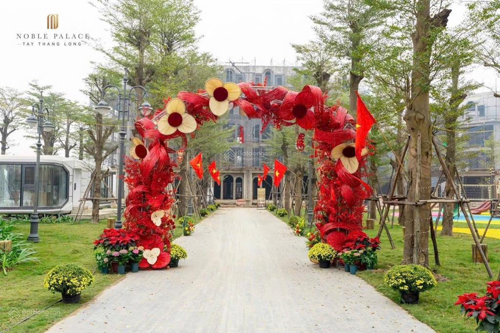 Quỹ ngoại giao căn 65m noble palace tây thăng long, cạnh công viên 8,3 ha, 14 tỷ